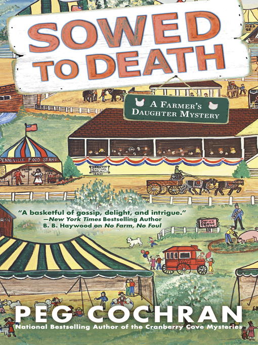 Title details for Sowed to Death by Peg Cochran - Available